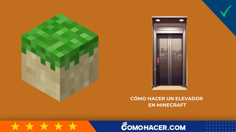Cómo hacer un elevador en Minecraft