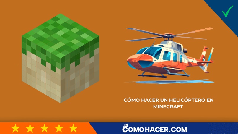 Cómo hacer un helicóptero en Minecraft