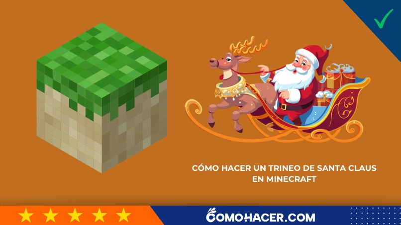 Cómo hacer un trineo de Santa Claus en Minecraft