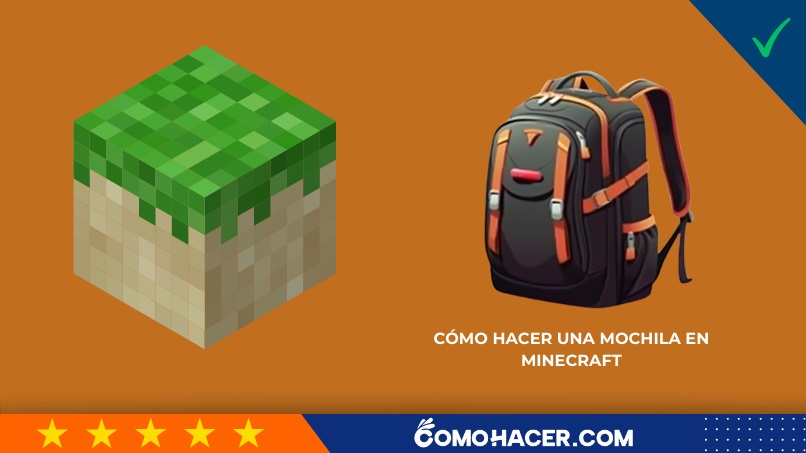 Cómo hacer una mochila en Minecraft