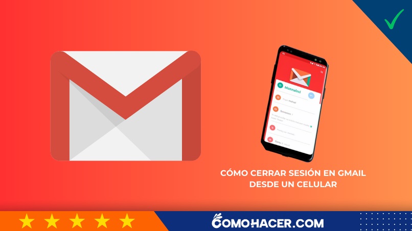 Cómo cerrar sesión en Gmail desde un celular