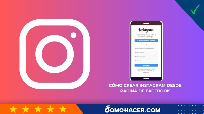 Cómo crear Instagram desde página de Facebook