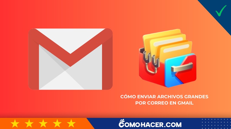 Cómo enviar archivos grandes por correo en Gmail