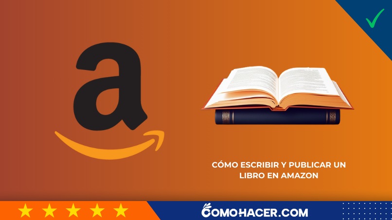 Cómo escribir y publicar un libro en Amazon