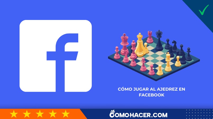Cómo jugar al ajedrez en Facebook