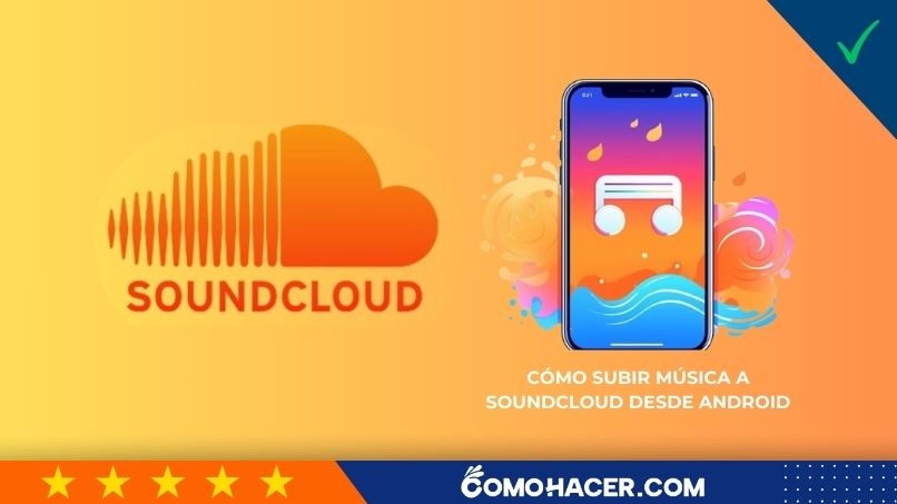 Cómo subir música a SoundCloud desde Android